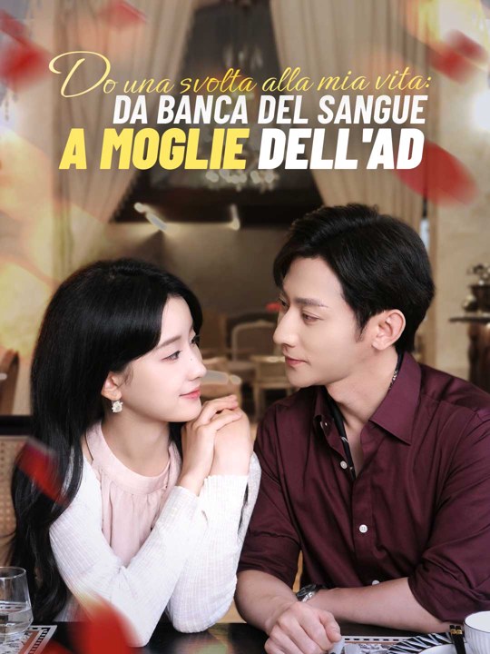 Do una svolta alla mia vita: da banca del sangue a moglie dell'AD