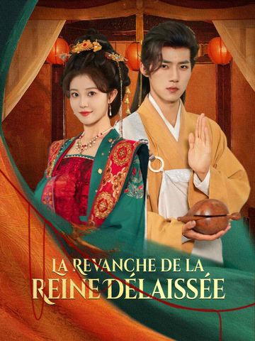 La Revanche de la Reine Délaissée