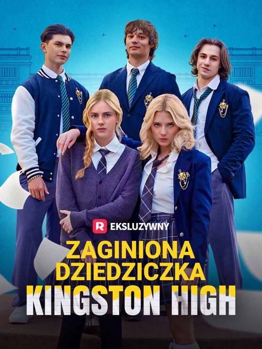 Zaginiona dziedziczka Kingston High