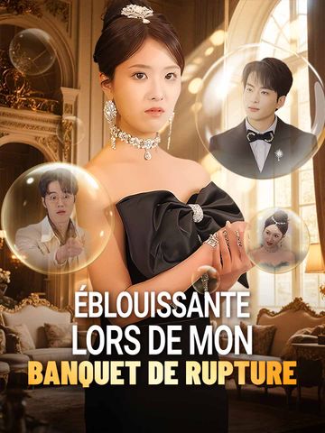 Éblouissante lors de mon banquet de rupture