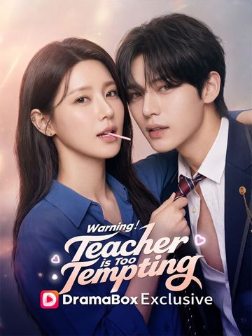 Warning!Teacher is Too Tempting